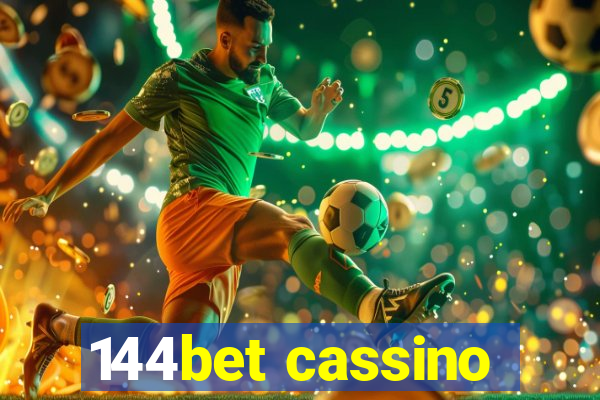 144bet cassino